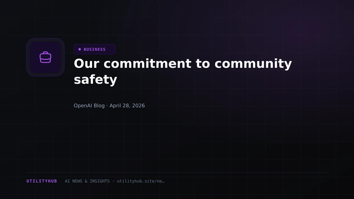 Visual for Our commitment to community safety