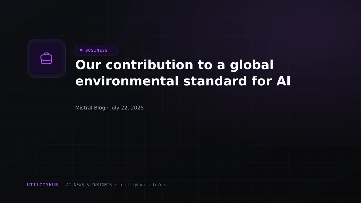Visual reporting for Our contribution to a global environmental standard for AI