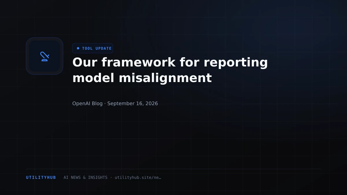 Visual for Our framework for reporting model misalignment