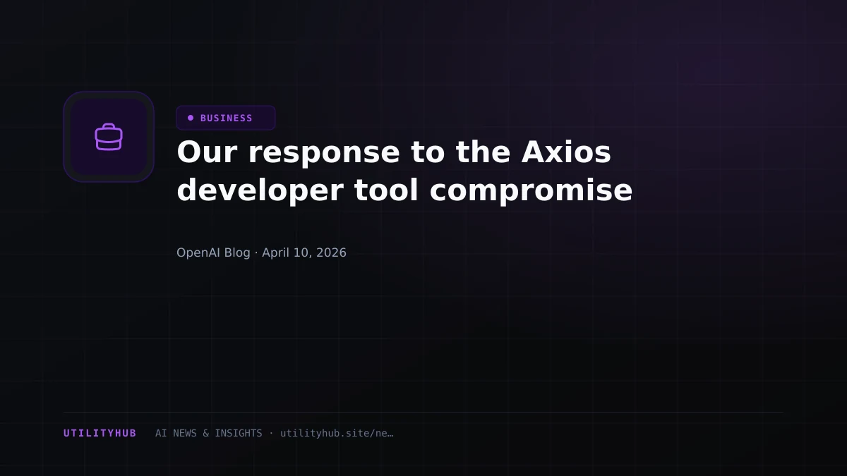 Visual for Our response to the Axios developer tool compromise