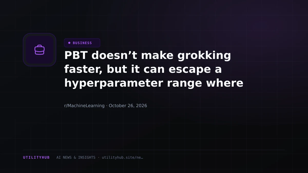 Visual reporting for PBT doesn’t make grokking faster, but it can escape a hyperparameter range where nothing groks