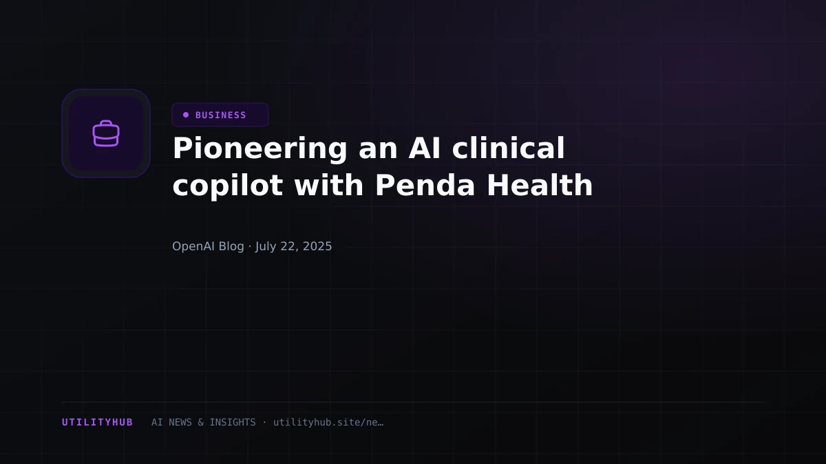 Visual reporting for Pioneering an AI clinical copilot with Penda Health