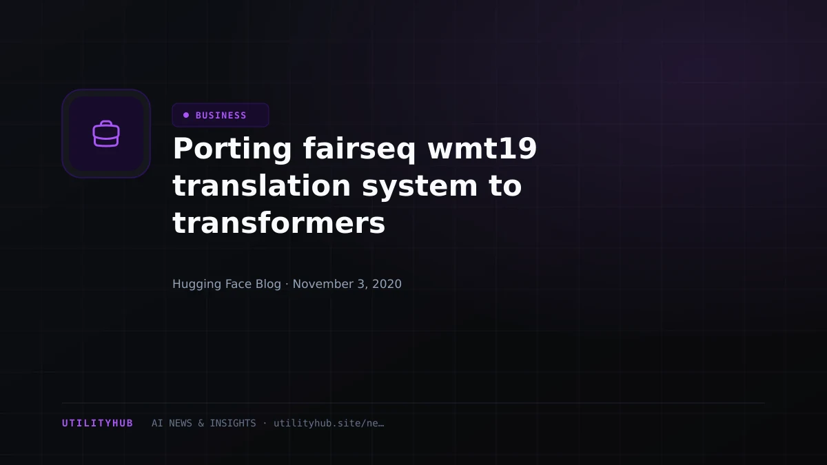 Visual reporting for Porting fairseq wmt19 translation system to transformers