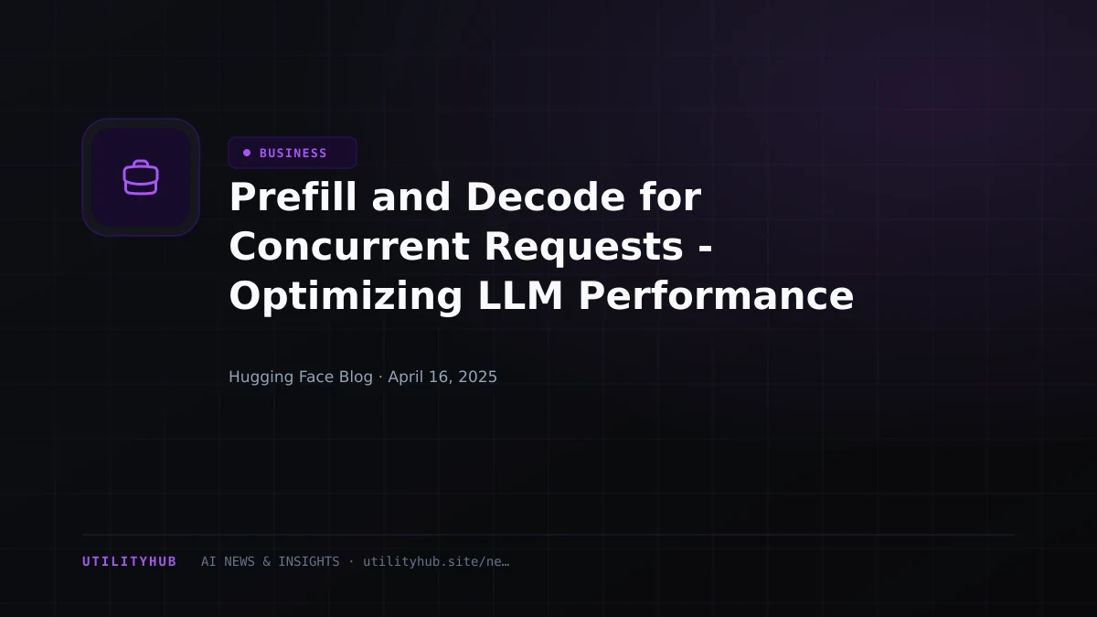 Visual reporting for Prefill and Decode for Concurrent Requests - Optimizing LLM Performance