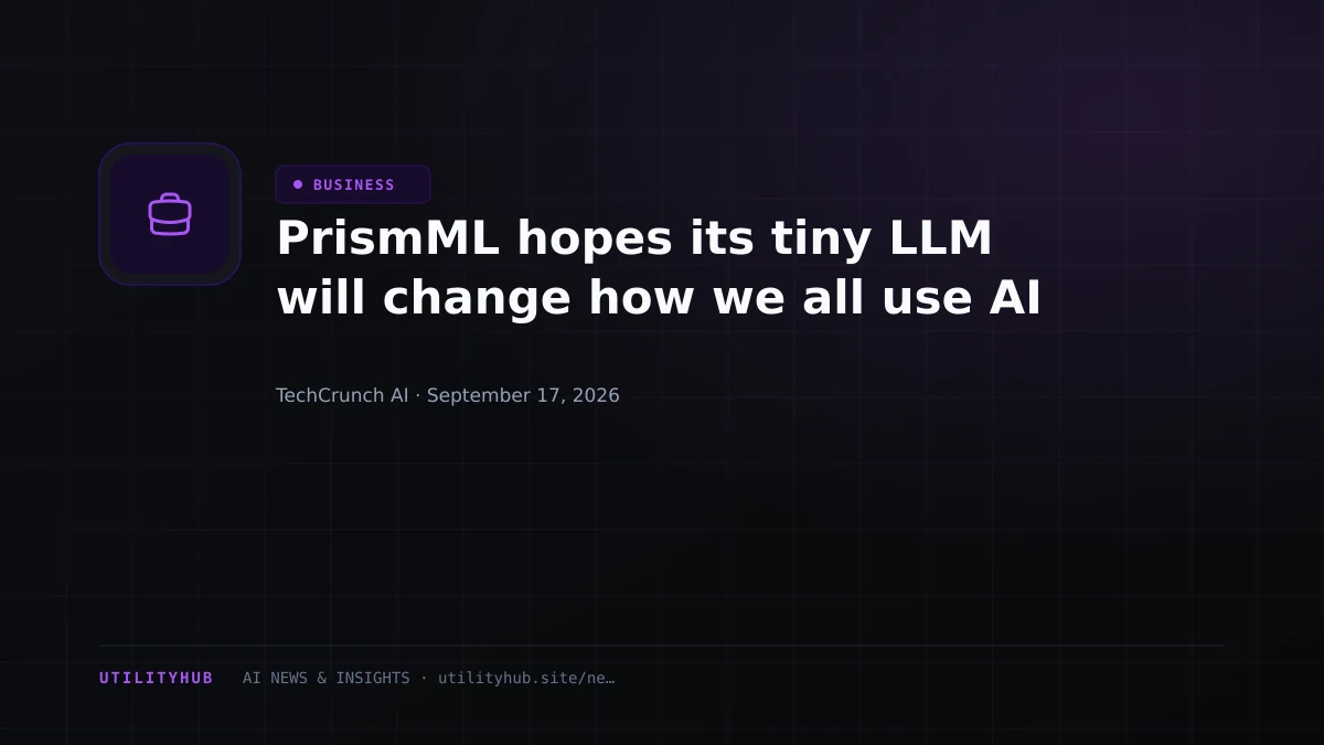 Visual for PrismML hopes its tiny LLM will change how we all use AI