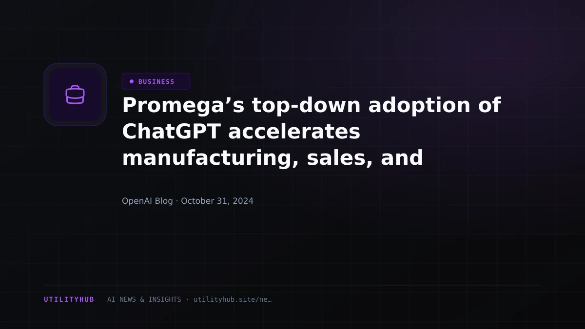 Visual reporting for Promega’s top-down adoption of ChatGPT accelerates manufacturing, sales, and marketing