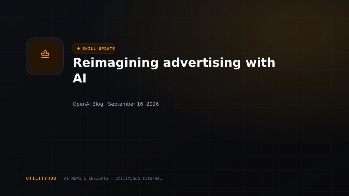 Reimagining advertising with AI