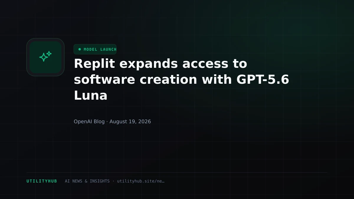 Visual for Replit expands access to software creation with GPT-5.6 Luna