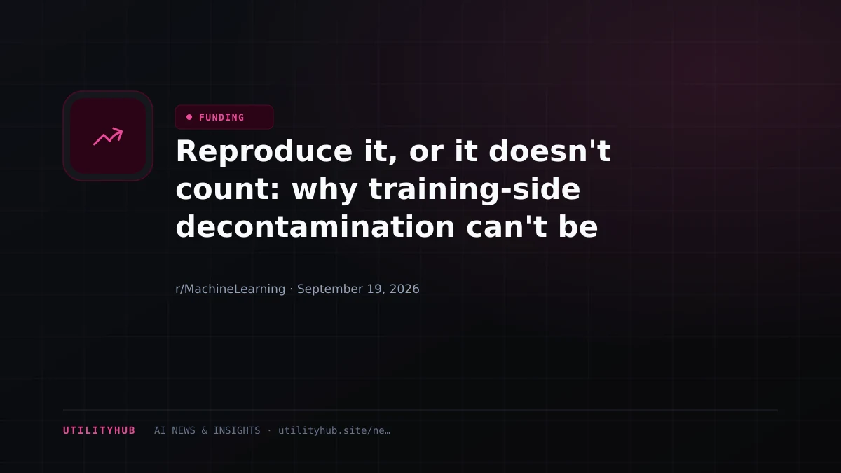 Reproduce it, or it doesn't count: why training-side decontamination can't be verified, and what an evaluation-side rule looks like
