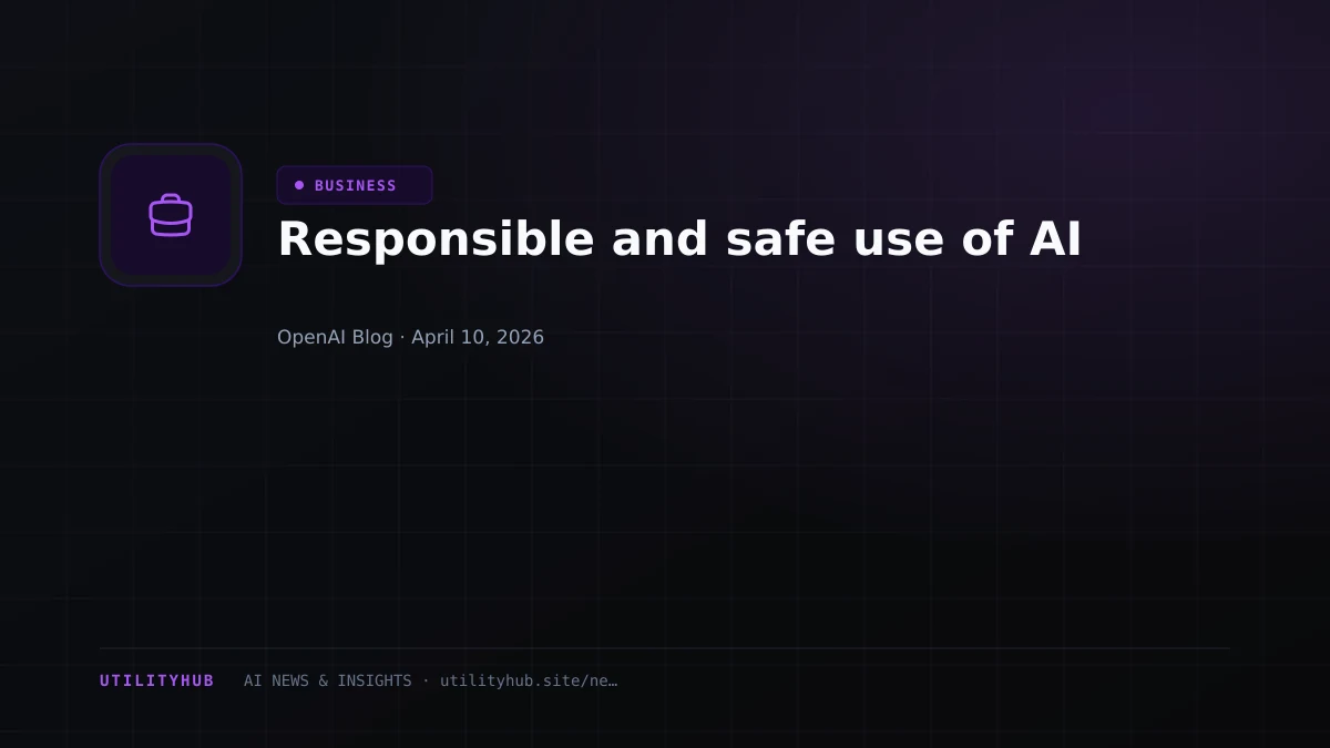 Visual for Responsible and safe use of AI