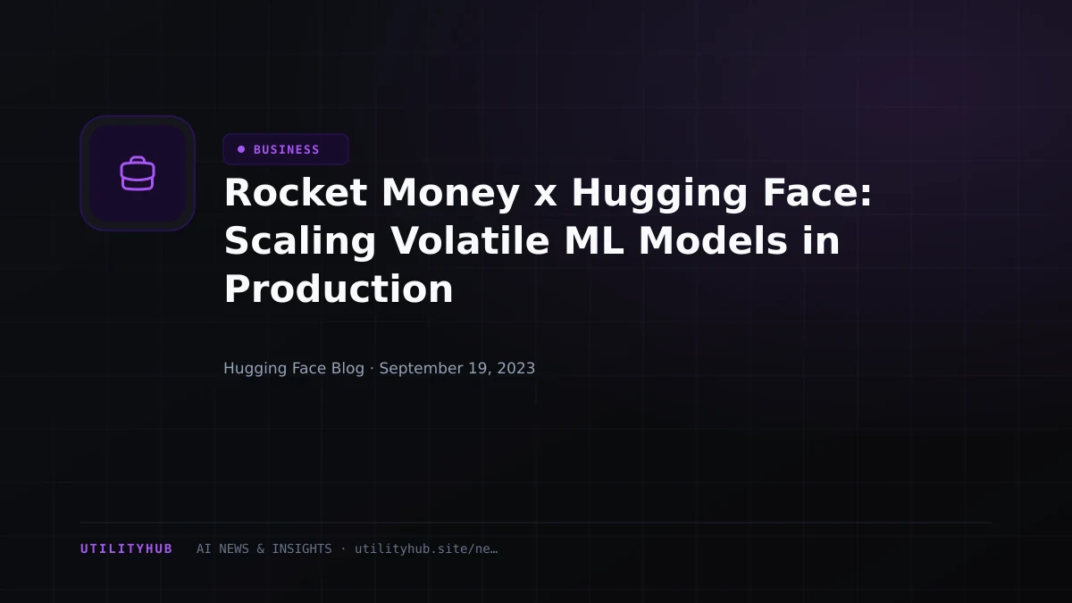 Visual reporting for Rocket Money x Hugging Face: Scaling Volatile ML Models in Production​