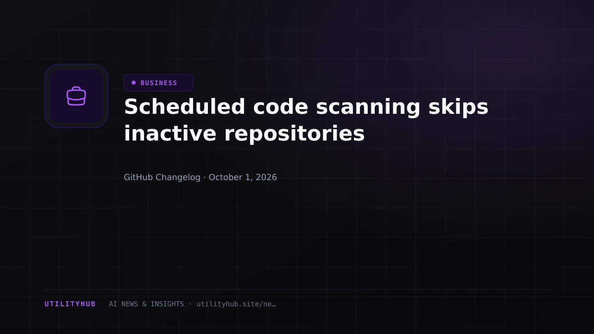 Visual reporting for Scheduled code scanning skips inactive repositories
