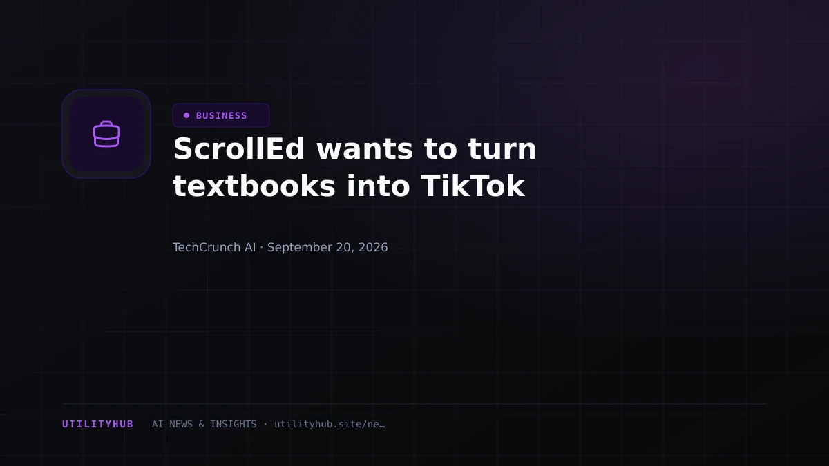 Visual for ScrollEd wants to turn textbooks into TikTok