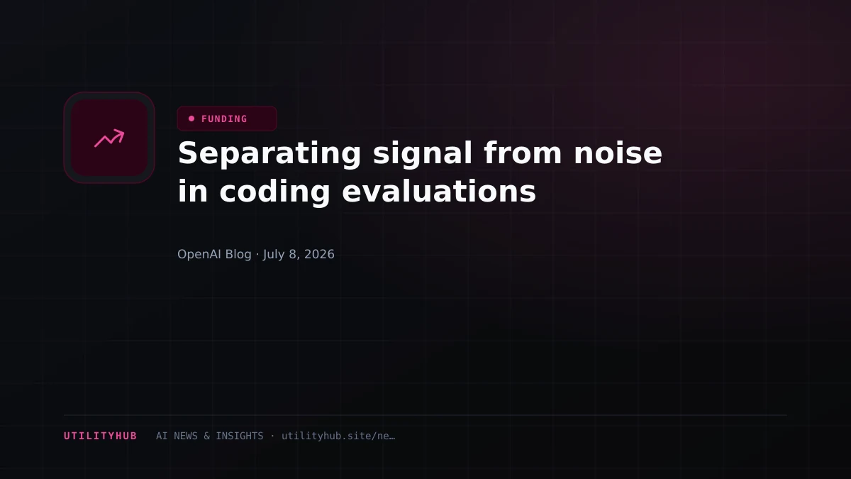 Visual for Separating signal from noise in coding evaluations