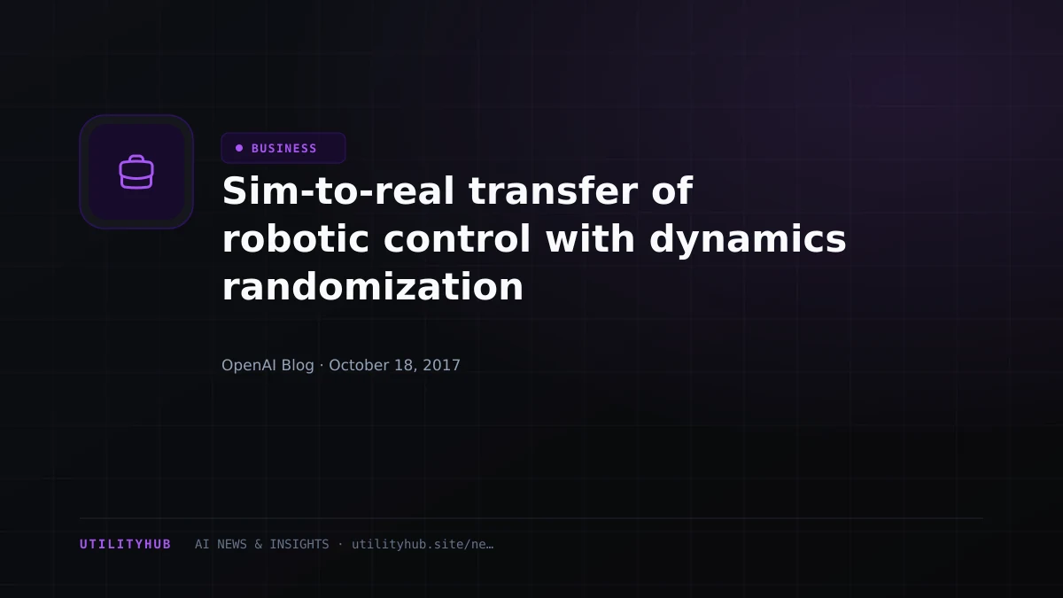 Visual reporting for Sim-to-real transfer of robotic control with dynamics randomization
