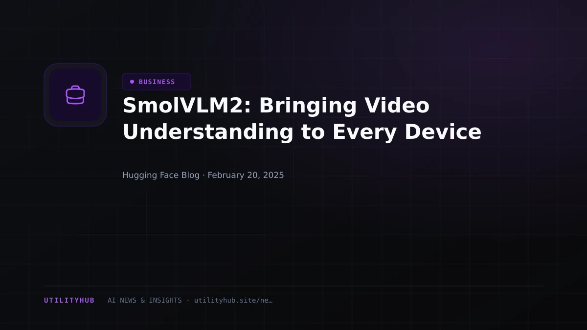 Visual reporting for SmolVLM2: Bringing Video Understanding to Every Device