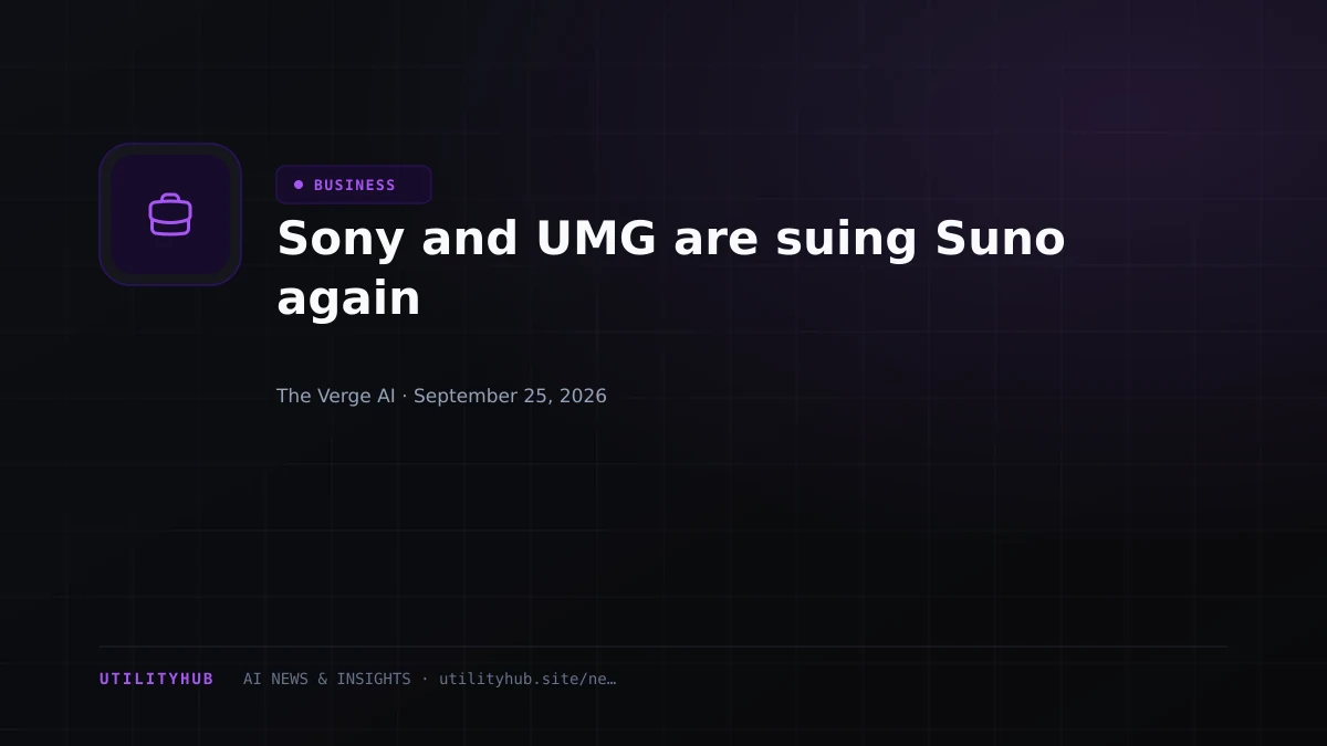 Visual for Sony and UMG are suing Suno again