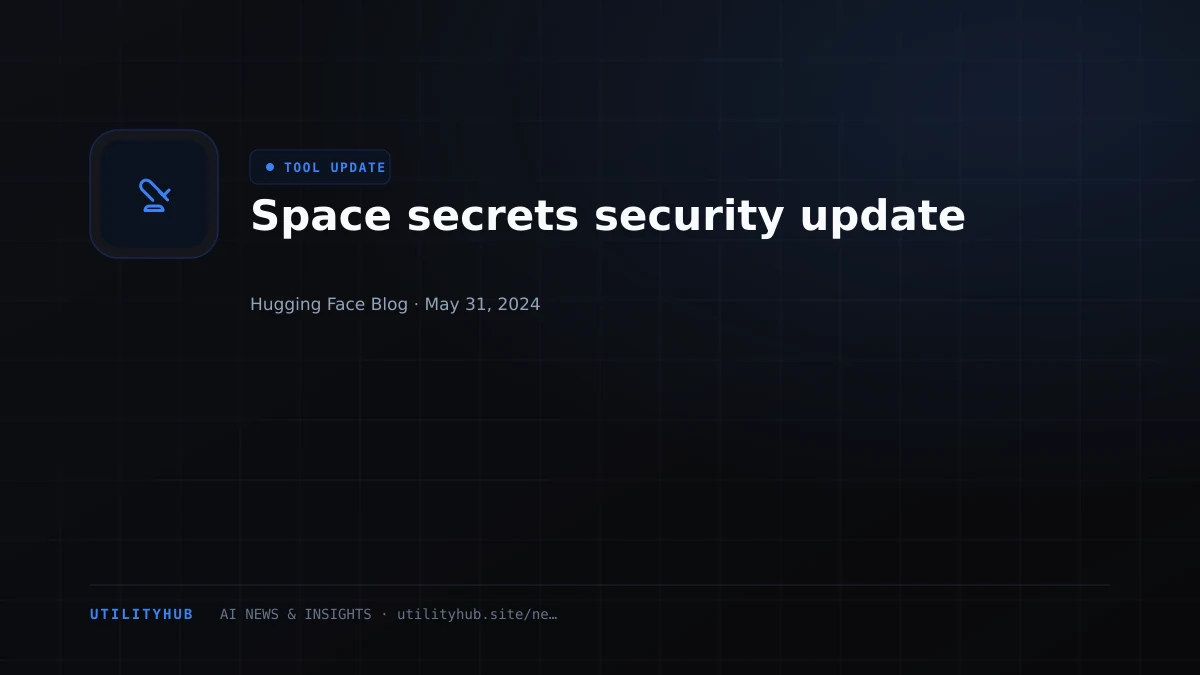 Visual reporting for Space secrets security update