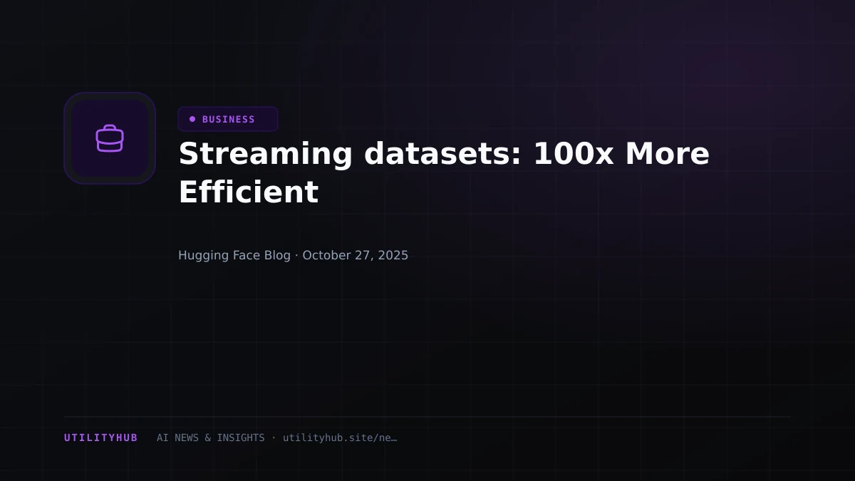 Visual for Streaming datasets: 100x More Efficient