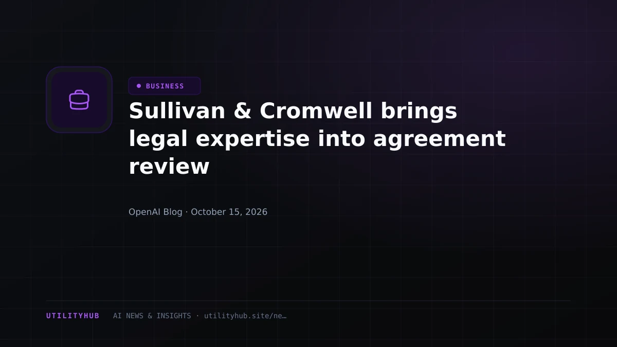 Visual reporting for Sullivan & Cromwell brings legal expertise into agreement review
