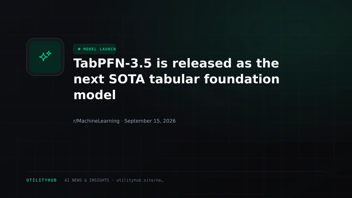 Visual for TabPFN-3.5 is released as the next SOTA tabular foundation model