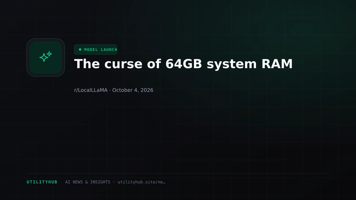 The curse of 64GB system RAM