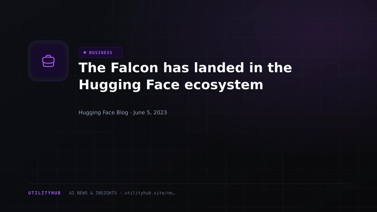 Visual reporting for The Falcon has landed in the Hugging Face ecosystem