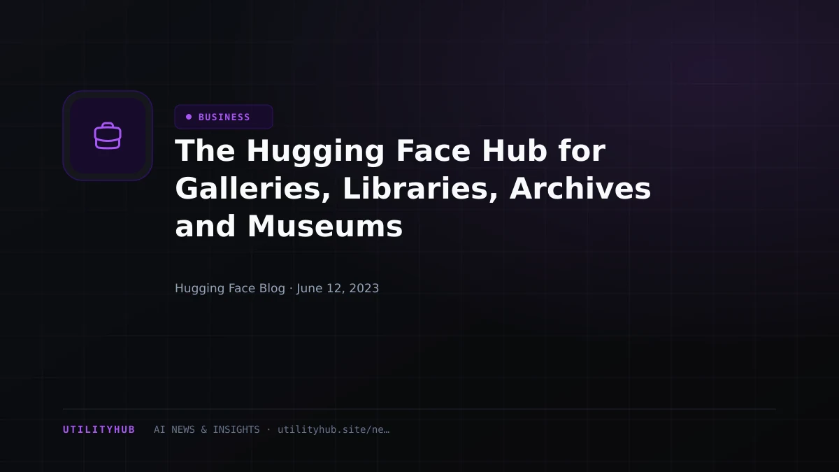 Visual reporting for The Hugging Face Hub for Galleries, Libraries, Archives and Museums