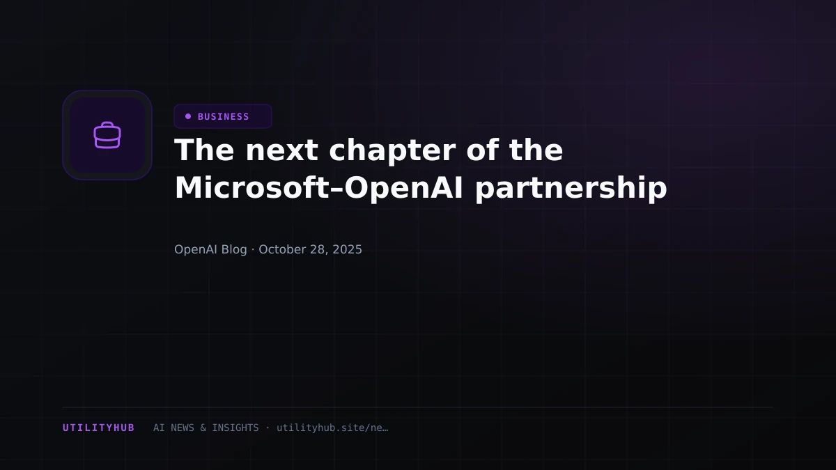 Visual for The next chapter of the Microsoft–OpenAI partnership