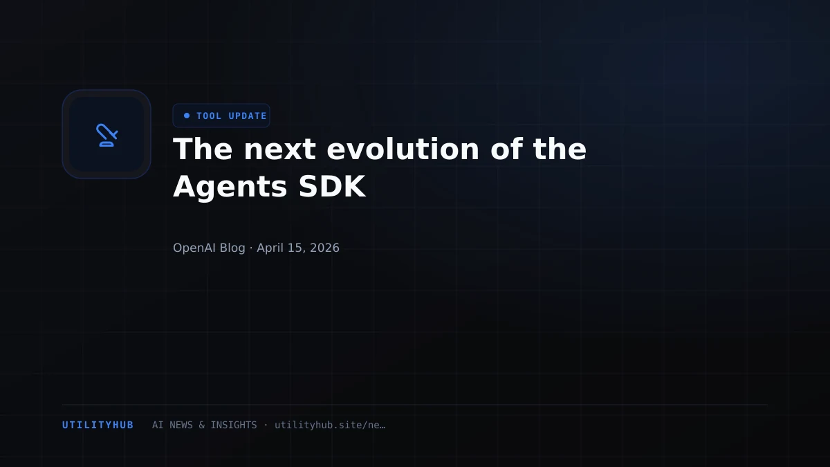 Visual for The next evolution of the Agents SDK