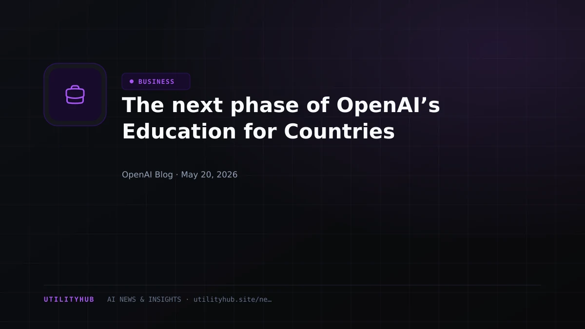 Visual for The next phase of OpenAI’s Education for Countries