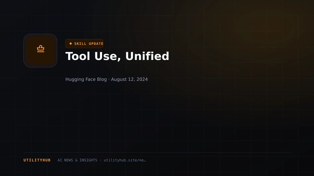 Visual reporting for Tool Use, Unified