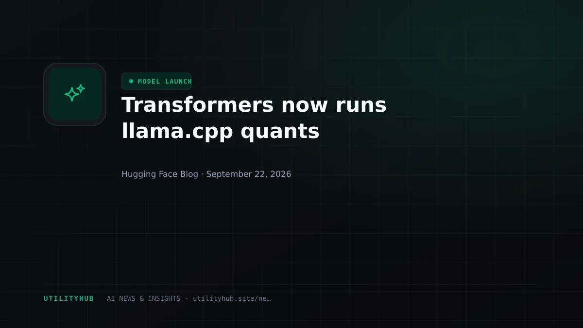 Visual for Transformers now runs llama.cpp quants