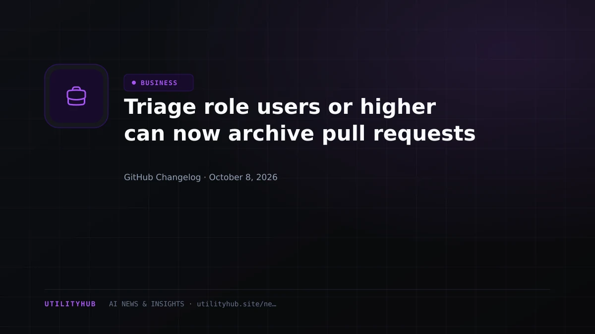 Visual reporting for Triage role users or higher can now archive pull requests