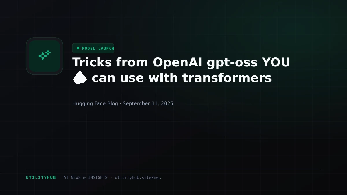 Visual for Tricks from OpenAI gpt-oss YOU 🫵 can use with transformers