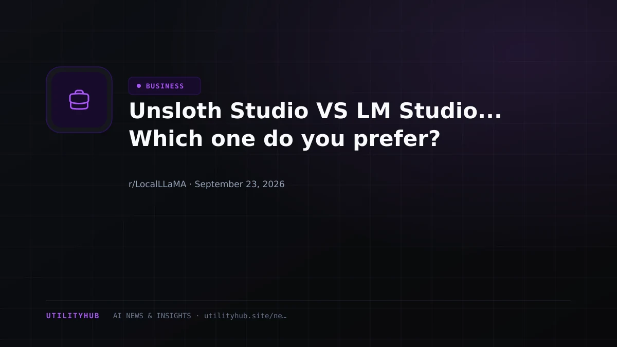 Visual for Unsloth Studio VS LM Studio... Which one do you prefer?