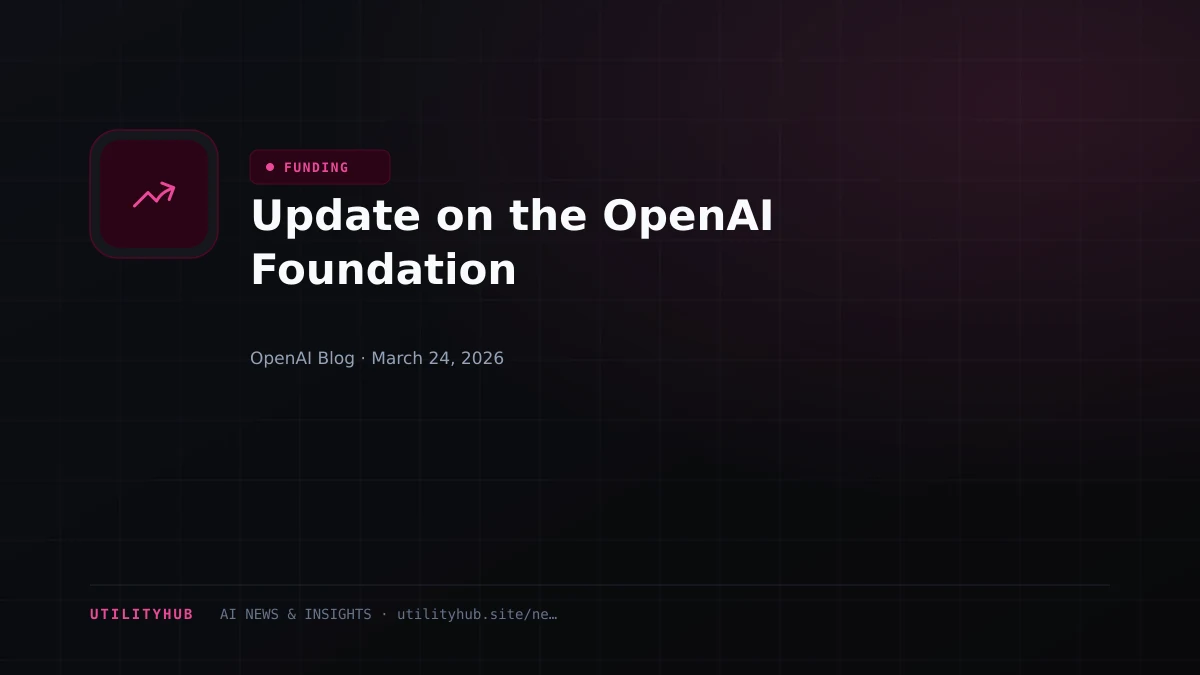 Visual for Update on the OpenAI Foundation