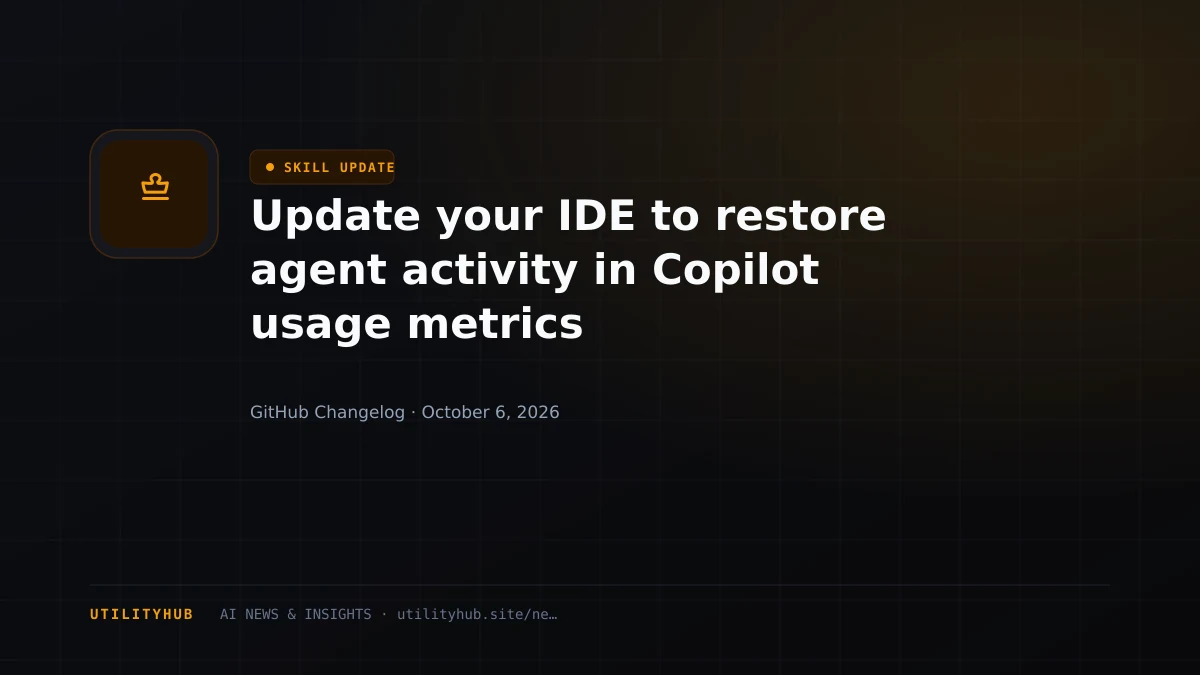 Visual reporting for Update your IDE to restore agent activity in Copilot usage metrics