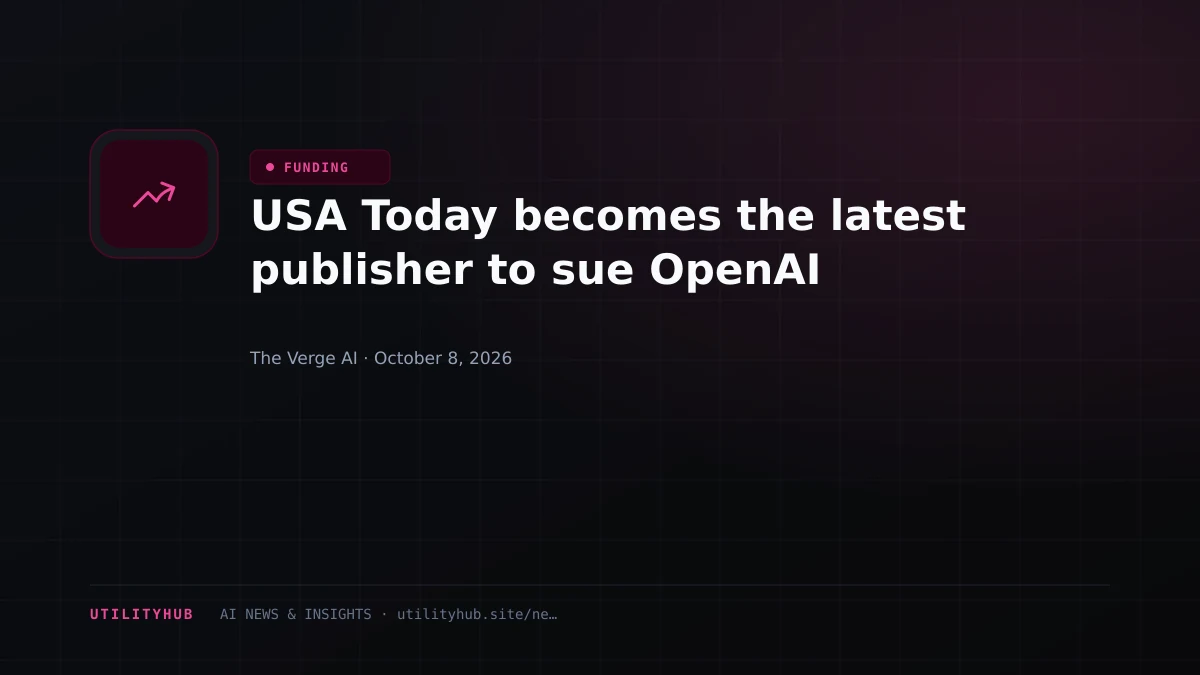 USA Today becomes the latest publisher to sue OpenAI