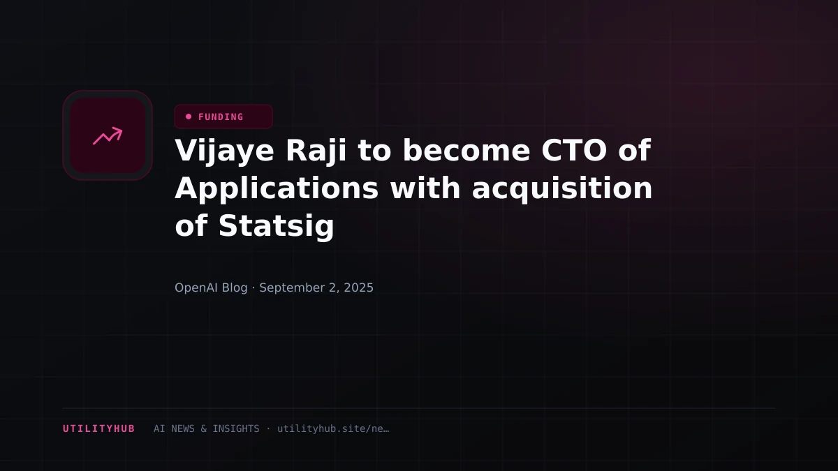 Visual for Vijaye Raji to become CTO of Applications with acquisition of Statsig