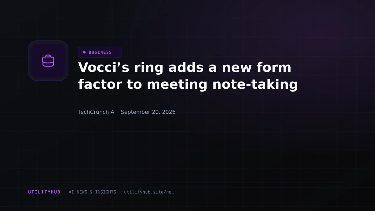 Vocci’s ring adds a new form factor to meeting note-taking