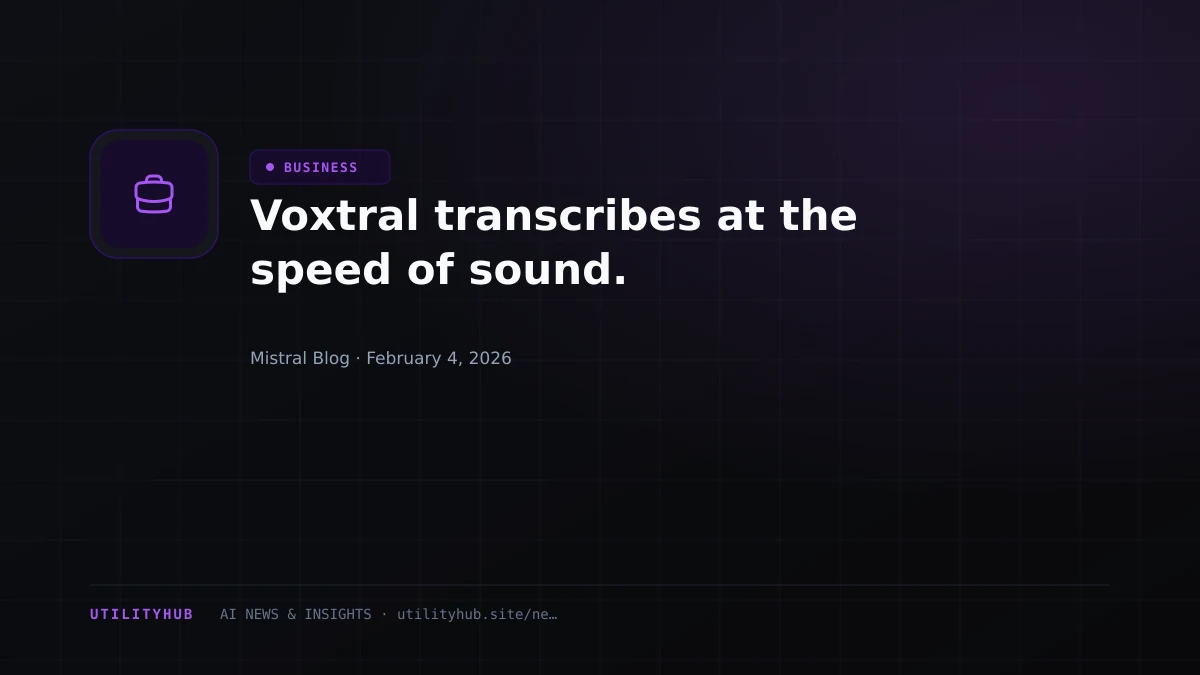 Visual for Voxtral transcribes at the speed of sound.