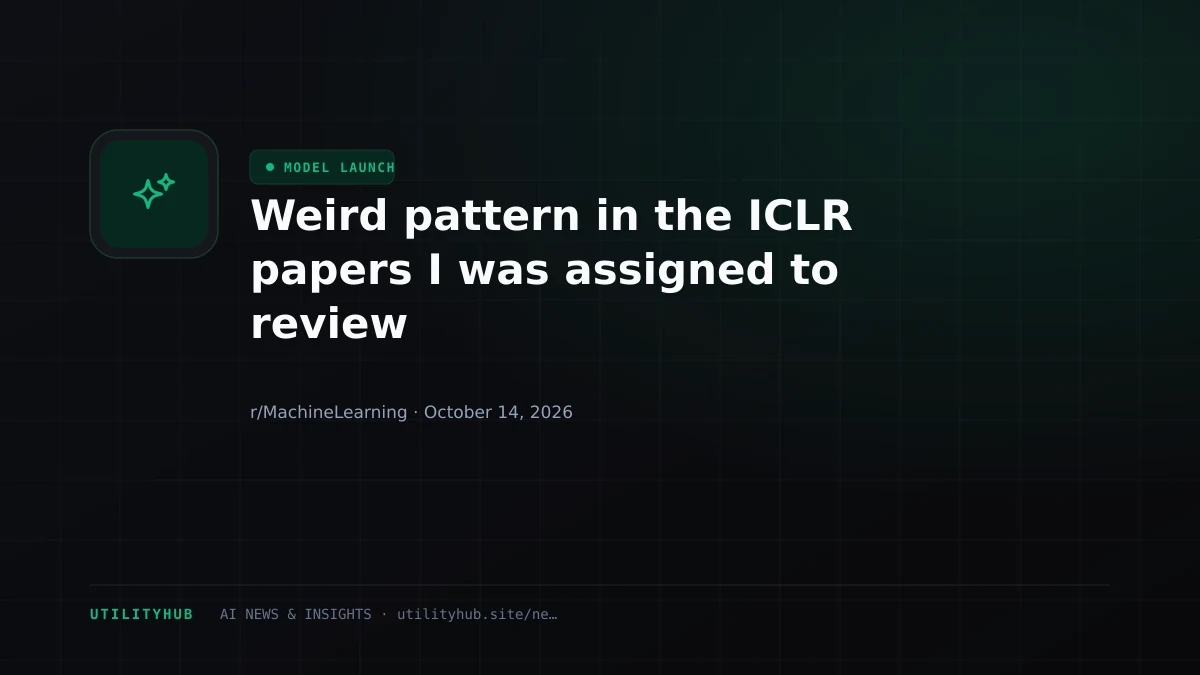 Weird pattern in the ICLR papers I was assigned to review