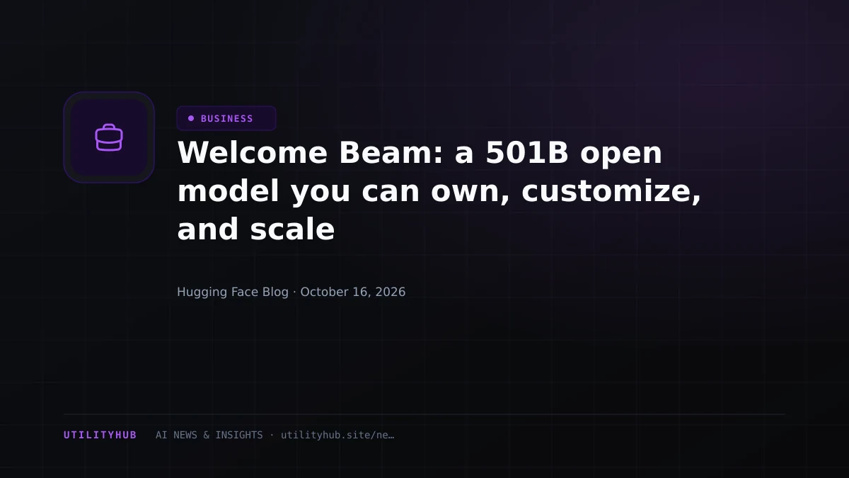 Visual reporting for Welcome Beam: a 501B open model you can own, customize, and scale