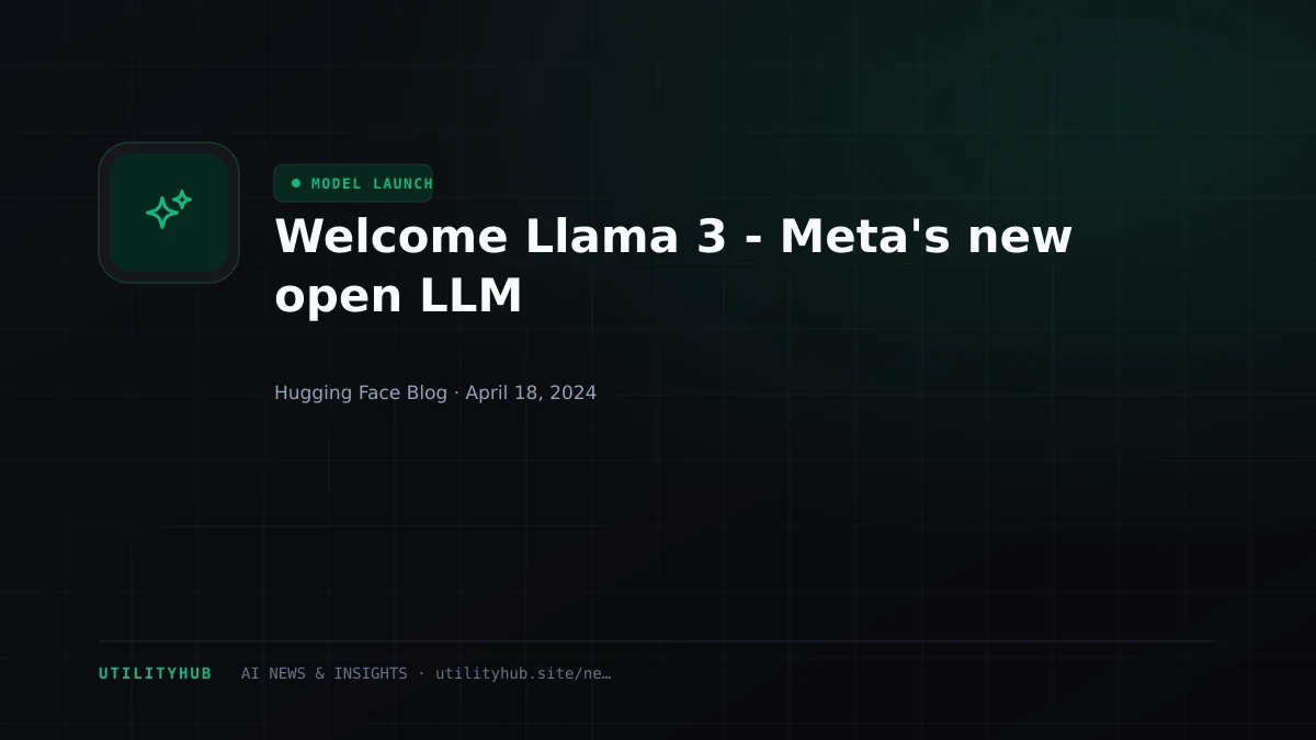 Visual reporting for Welcome Llama 3 - Meta's new open LLM