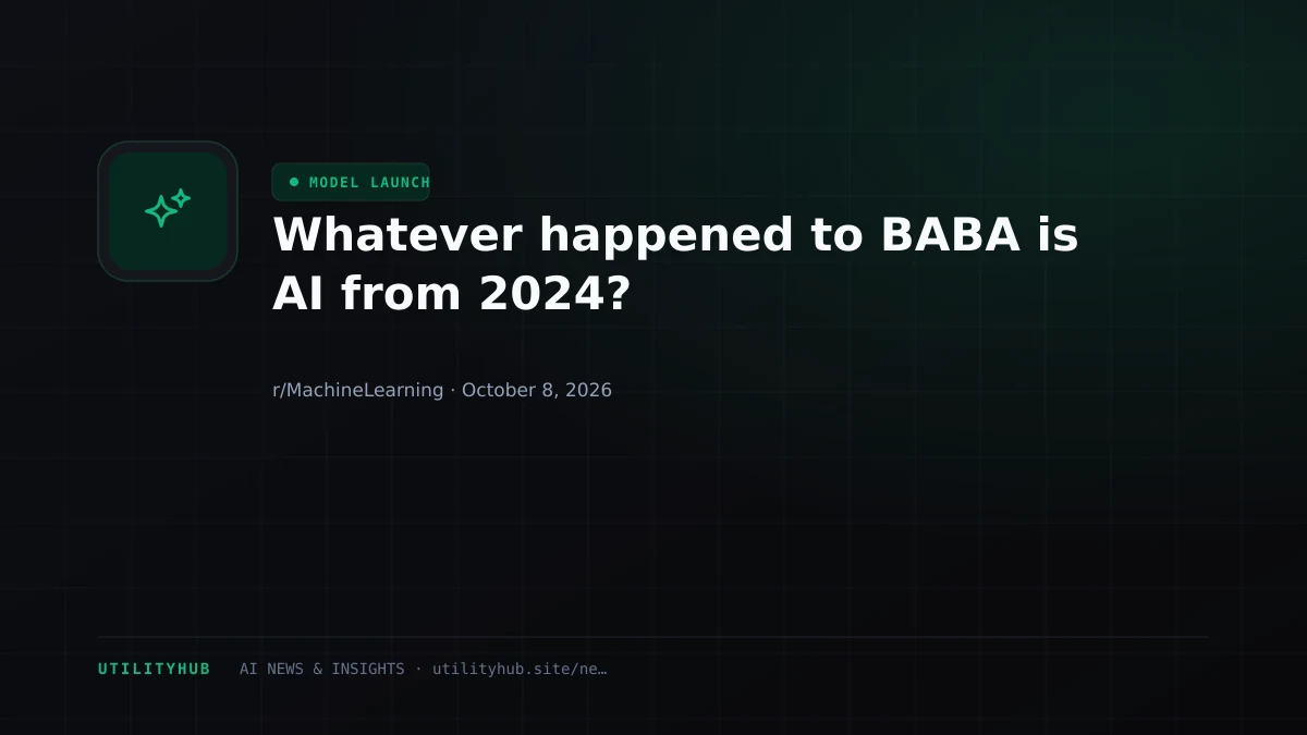 Visual reporting for Whatever happened to BABA is AI from 2024?