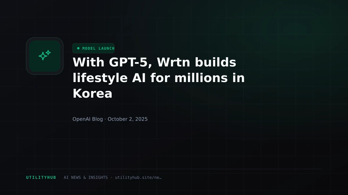 Visual for With GPT-5, Wrtn builds lifestyle AI for millions in Korea