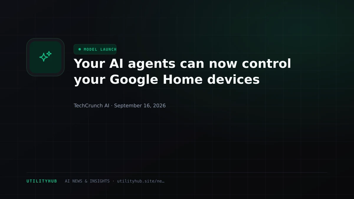Visual for Your AI agents can now control your Google Home devices