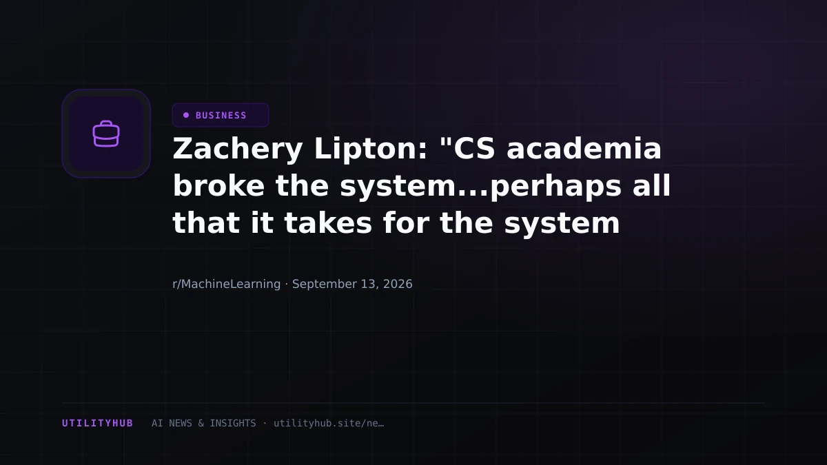 Visual for Zachery Lipton: "CS academia broke the system...perhaps all that it takes for the system to rebuild is for it to burn to the ground"