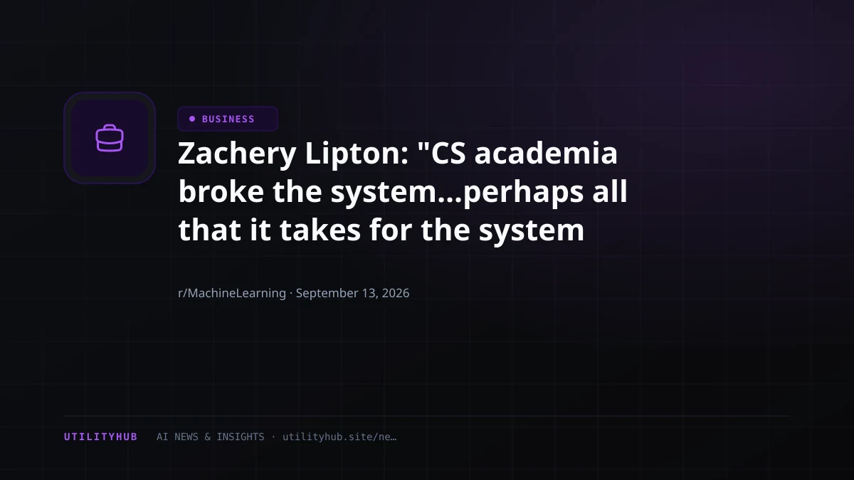 Visual for Zachery Lipton: "CS academia broke the system...perhaps all that it takes for the system to rebuild is for it to burn to the ground"